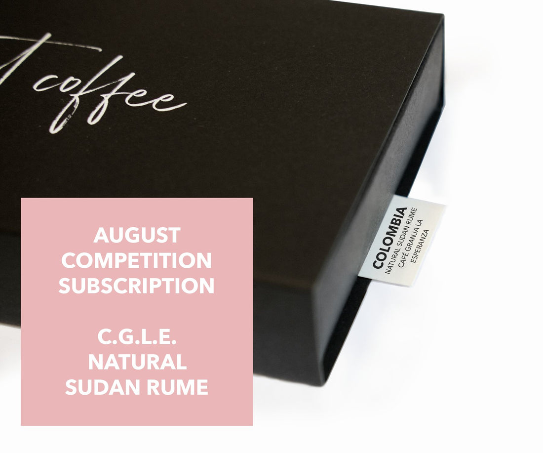 🚨 AUGUST SUBSCRIPTION RELEASE - SUDAN RUME 🇨🇴 - Standout Coffee