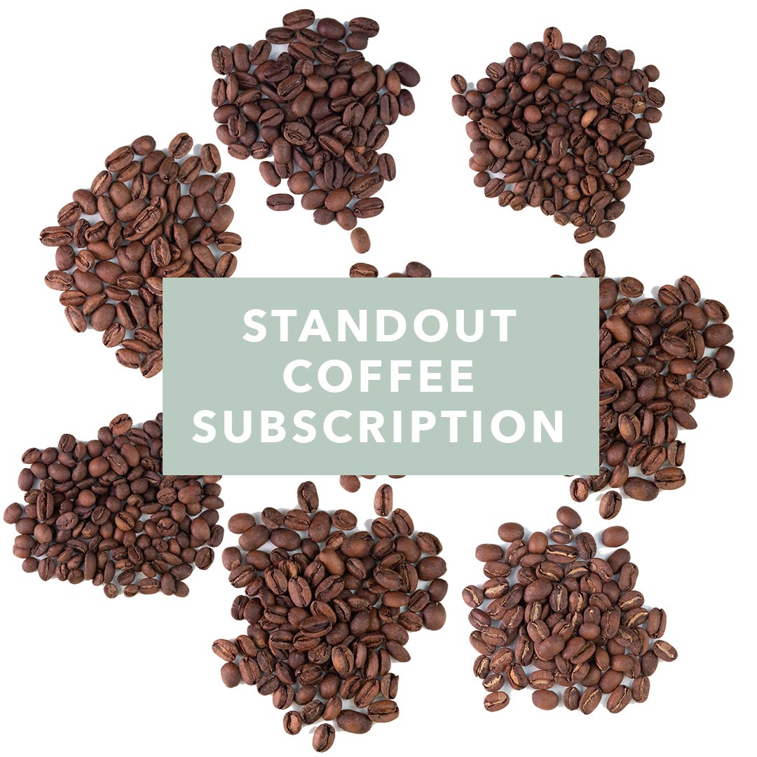 February subscription release - Standout Coffee